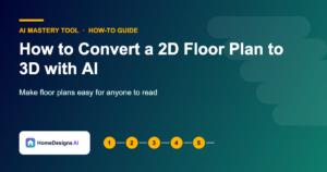 How to Convert a 2D Floor Plan to 3D with AI