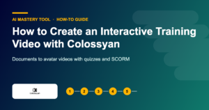How to Create an Interactive Training Video with Colossyan